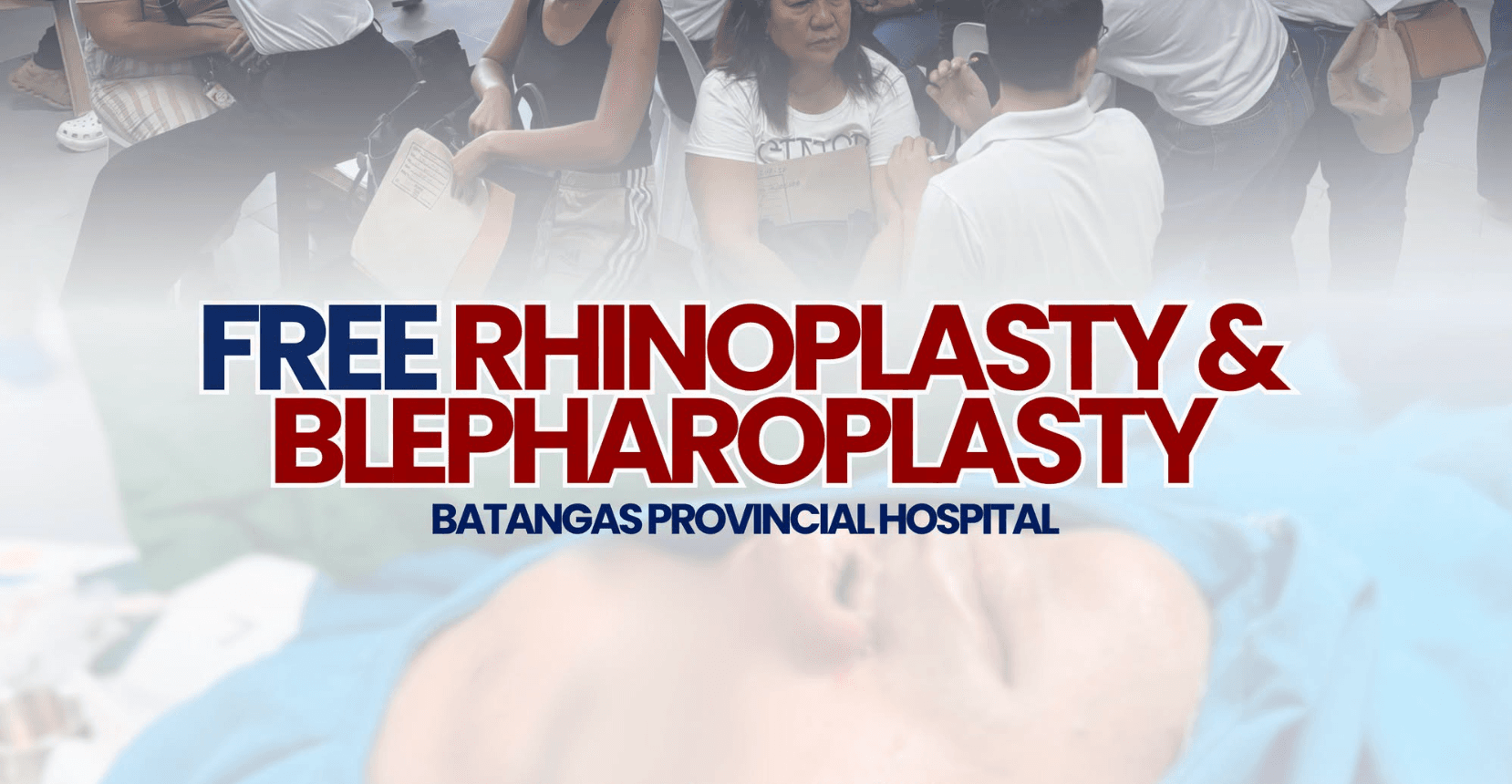 Libreng Rhinoplasty at Blepharoplasty, Inilunsad sa Batangas para sa mga Kwalipikadong Residente